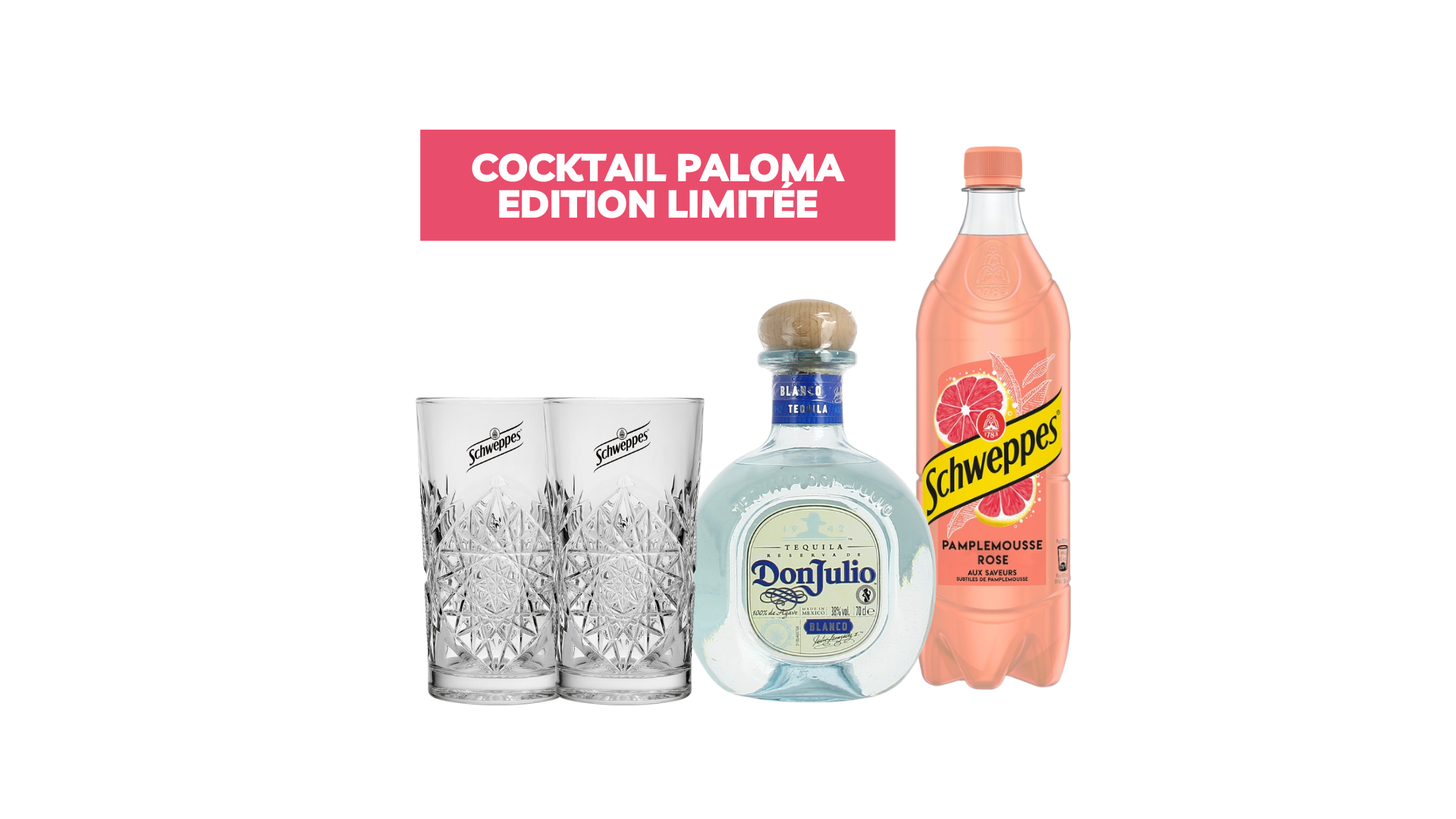 Formule Cadeaux 🎁｜ Don Julio & Schweppes Pamplemousse Rose 🍸 2 verres offerts