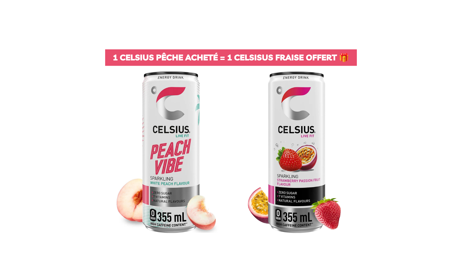 Offre spéciale : Celsius Pêche 🍑 & Celsius Fraise Fruit de la passion 🍓